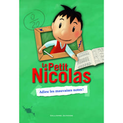 Le petit Nicolas : adieu les mauvaises notes