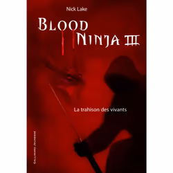 ISBN Blood Ninja, Français, 416 pages