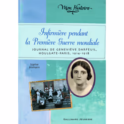 ISBN Infirmière pendant la Première Guerre mondiale, Français, 160 pages