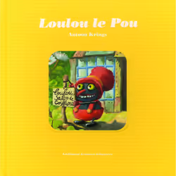 ISBN Loulou le Pou, Français, 28 pages