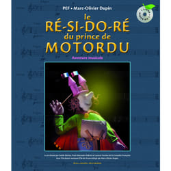 Le ré-si-do-ré du prince de Motordu