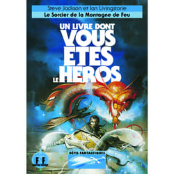 Le sorcier de la montagne de feu - défis fantastiques Tome 1
