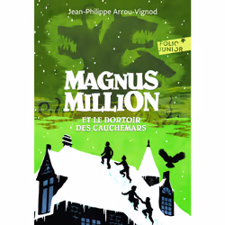 ISBN Magnus Million et le dortoir des cauchemars, Français, 416 pages