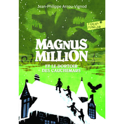 Magnus Million et le dortoir des cauchemars