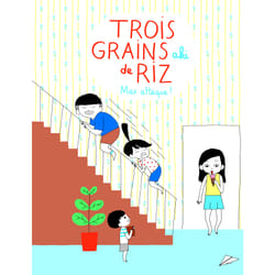 Trois grains de riz Tome 2
