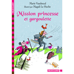 ISBN Mission princesse et gargoulette