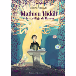 ISBN Mathieu Hidalf et le sortilège de Ronces, Français, 384 pages