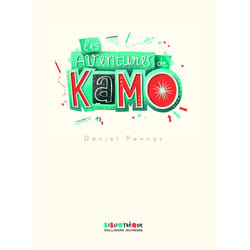 Kamo : les aventures de Kamo