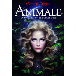 Animale - la malédiction de boucle d'or