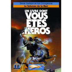 Défis fantastiques Tome 9 : le talisman de la mort