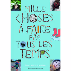 ISBN Mille choses à faire par tous les temps, Français, 128 pages