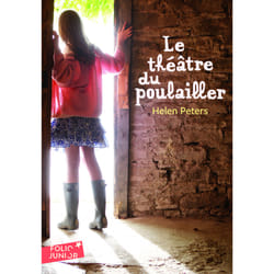 Le théâtre du poulailler Tome 1