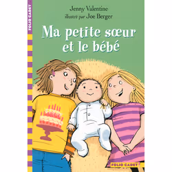 ISBN Ma petite sœur et le bébé, Français, 144 pages