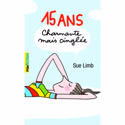 ISBN 15 ans, charmante mais cinglée, Français, 272 pages