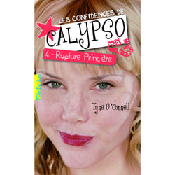 Les confidences de Calypso Tome 4 : rupture princière