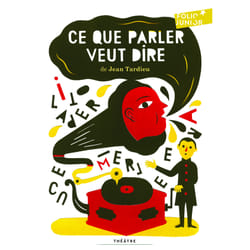 Ce que parler veut dire