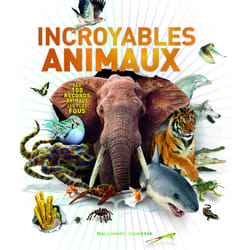 Incroyables animaux