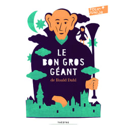 Le Bon Gros Géant : Pièces pour enfants
