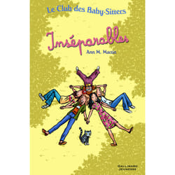 Le Club des Baby-Sitters : inséparables - Tome 13, Tome 40 et Tome 45