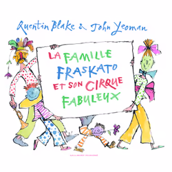 ISBN La famille Fraskato et son cirque fabuleux, Français, 32 pages