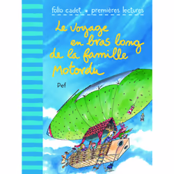 ISBN Le voyage en bras long de la famille Motordu, Français, 32 pages
