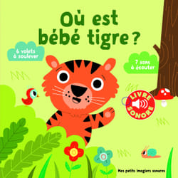 Où est bebe tigre ?