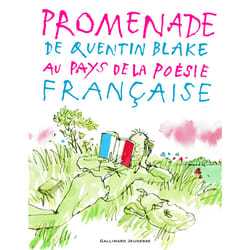 Promenade de Quentin Blake au pays de la poésie française