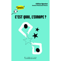 C'est quoi l'Europe ?