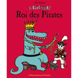Le Piratosaure, roi des pirates