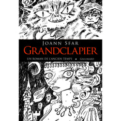 Grandclapier - un roman de l'ancien temps