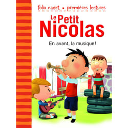 Le petit Nicolas Tome 22 : en avant, la musique !
