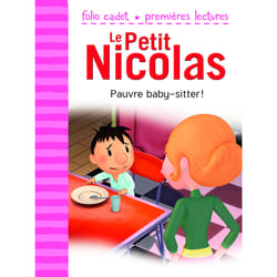 Le petit Nicolas Tome 24 : pauvre baby-sitter !