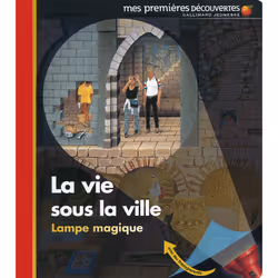 ISBN La vie sous la ville, Français, 24 pages