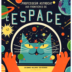 ISBN Professeur Astrocat : Aux frontières de l'espace, Français, 64 pages