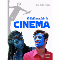 ISBN Il était une fois le cinéma, Français, 224 pages