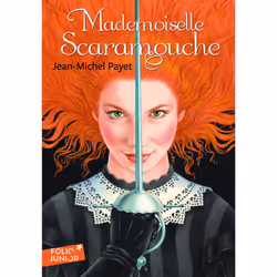 ISBN Mademoiselle Scaramouche, Français, 464 pages