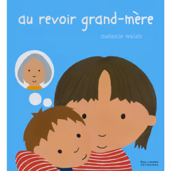 ISBN Au revoir grand-mère, Français, 40 pages