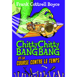 Chitty chitty bang bang et la course contre le temps