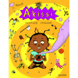 Akissi Tome 5 : mixture magique