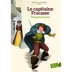 Le capitaine Fracasse (version abrégée)