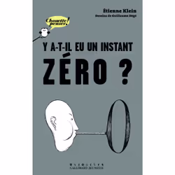 ISBN Y a-t-il eu un instant zéro ?, Français, 80 pages