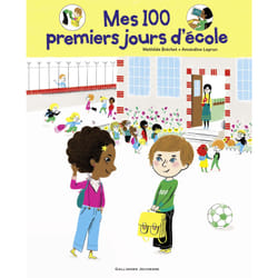 Mes 100 premiers jour d'école - ma rentrée au CP