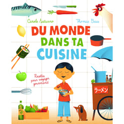 Du monde dans ta cuisine