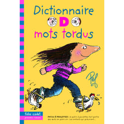 Dictionnaire des mots tordus