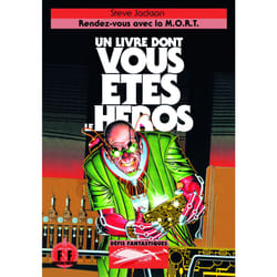 Rendez-vous avec la M.O.R.T.