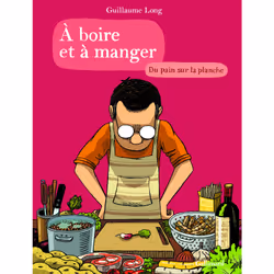 ISBN A boire et à manger 3, Français, 160 pages