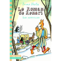 Le roman de Renart - les anguilles