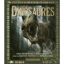 Le monde des dinosaures
