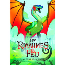 Les royaumes de feu Tome 3 : au coeur de la jungle