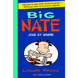 Big Nate Tome 6 : Big Nate joue et gagne